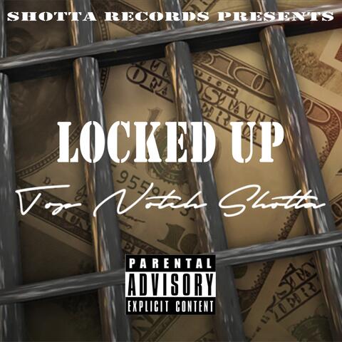 Locked Up