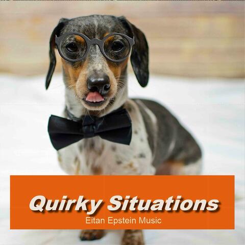 Quirky Situations