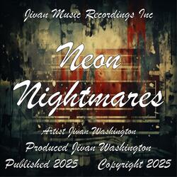 Neon nightmares
