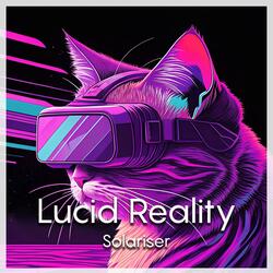 Lucid Reality (Extended Mix)