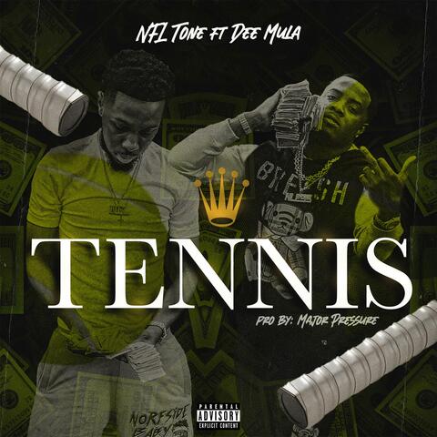 Tennis (feat. Dee Mula)