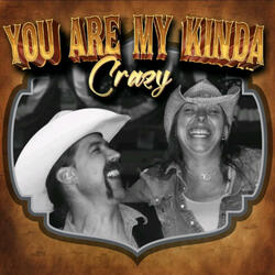You Are My Kinda Crazy Remastered