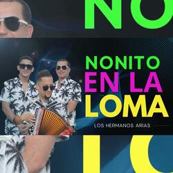 Nonito En La Loma