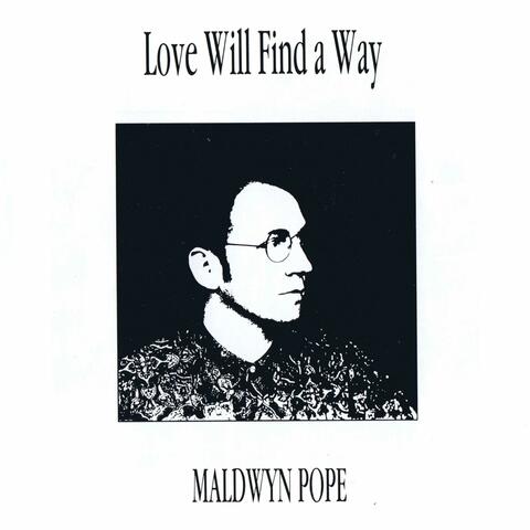 Love Will Find A Way