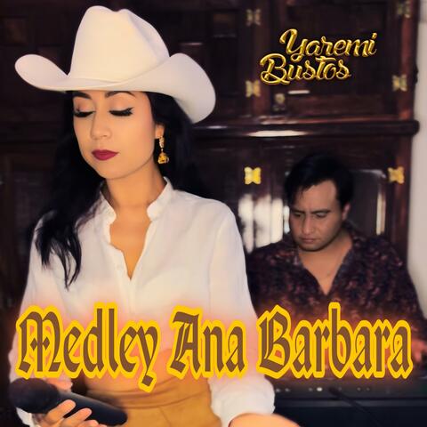 Medley Ana Bárbara - Live Session (Live)