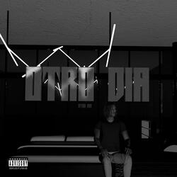 Otro Dia (Monster Drill Remix)