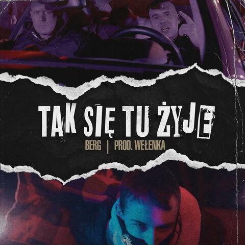 TAK SIĘ TU ŻYJE (PROD.WEŁENKA)