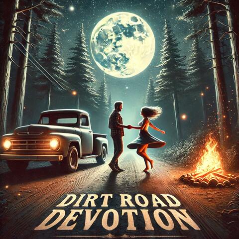 Dirt Road Devotion