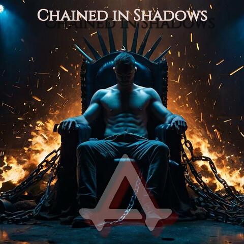Chained in Shadows