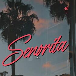 Senorita