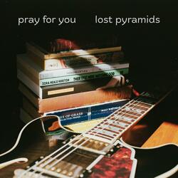 Pray For You
