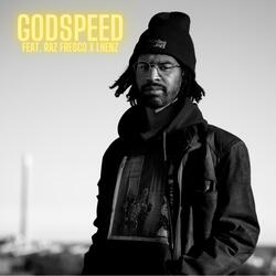 Godspeed (feat. Raz Fresco & LHENZ)