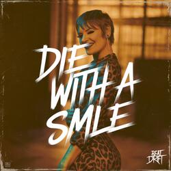 Die With a Smile