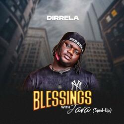 Blessings with Jara(sped-up)