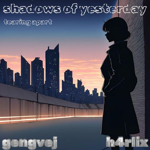 Shadows Of Yesterday