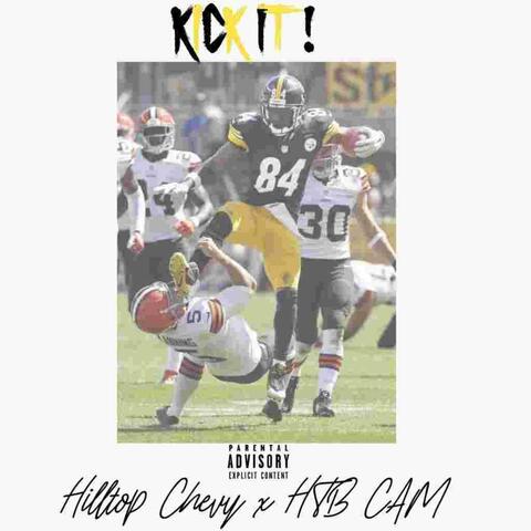 KICK IT (feat. Htb Cam)