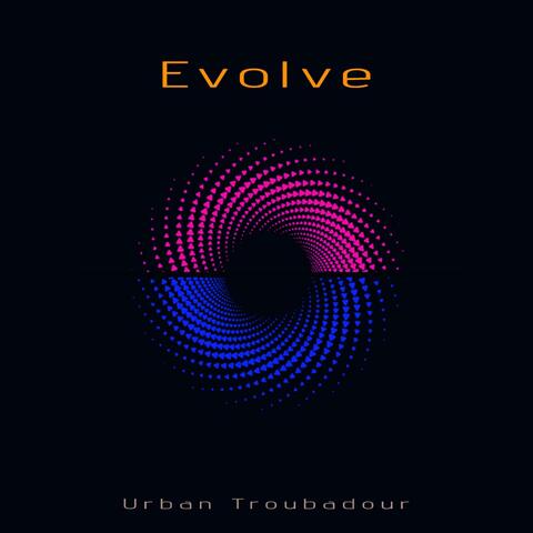 Evolve