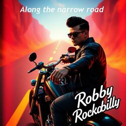 Along the narrow road