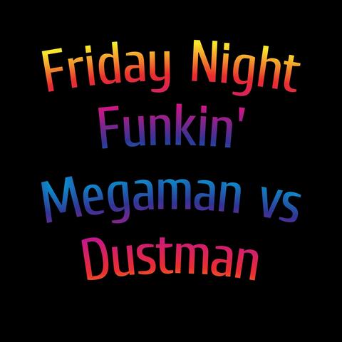 Friday Night Funkin' Megaman vs Dustman