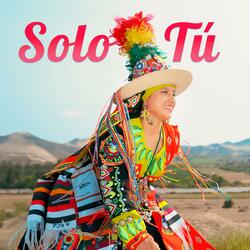 Solo Tú
