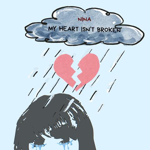 My Heart Isn't Broken