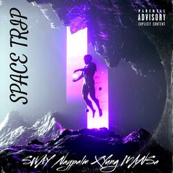 Space Trip  (feat. Yung Mansa)