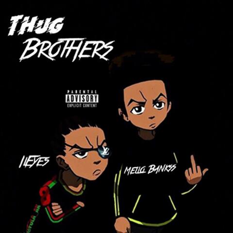 Thug Brothers