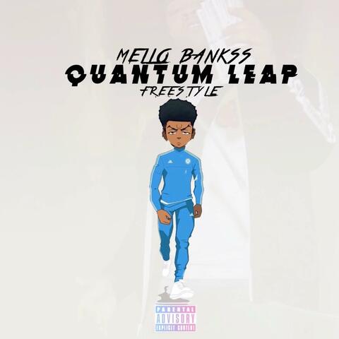 Quantum Leap Freestyle
