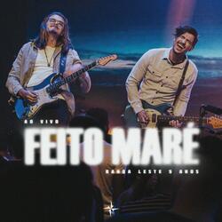 Feito Maré (Ao Vivo)