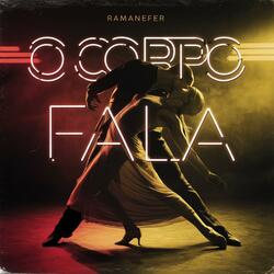 O Corpo fala (feat. Da Bita)