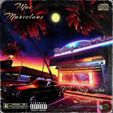 Riding and Vibin (feat. Big -Twin-Sean)