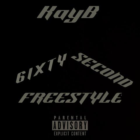 6ixty Second Freestyle
