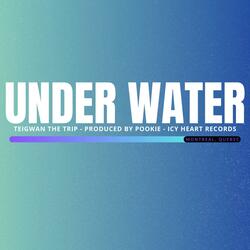 Under Water (feat. POOKIE)