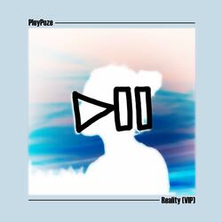 Reality (VIP)