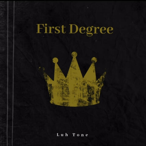 First Degree