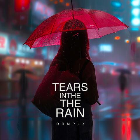 Tears In The Rain