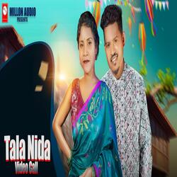Tala Nida Video Call