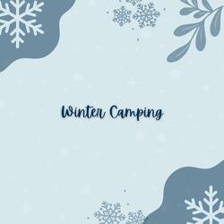 Winter Camping