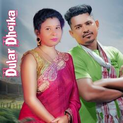 Dular Dhoika