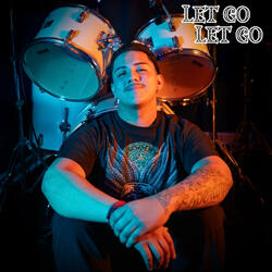 Let go Let go