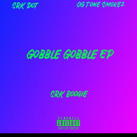 Gobble Gobble EP