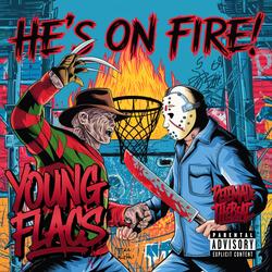 He's on Fire!