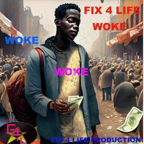 Woke