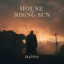 House of the Rising Sun