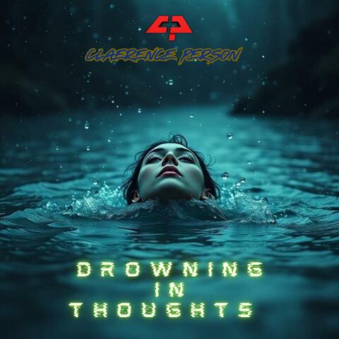 Drowning in Thoughts