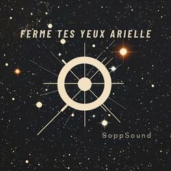 Ferme tes yeux Arielle