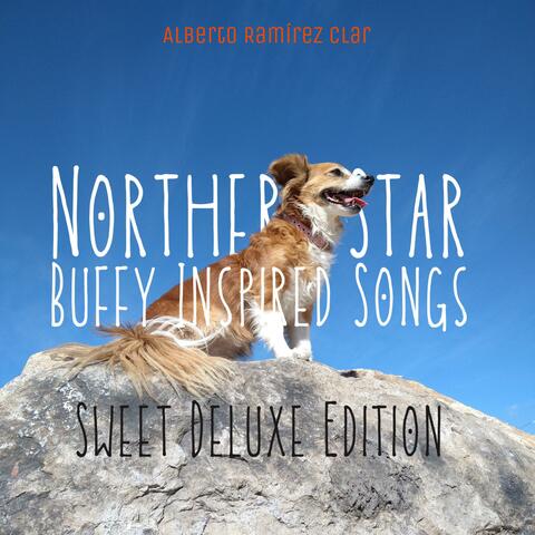 Northern Star: Buffy Inspired Songs (Sweet Deluxe Edition)