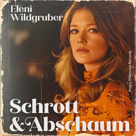 Schrott & Abschaum (feat. Eleni Wildgruber)