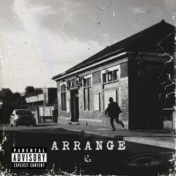 Arrange
