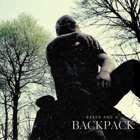 Baker And A Backpack